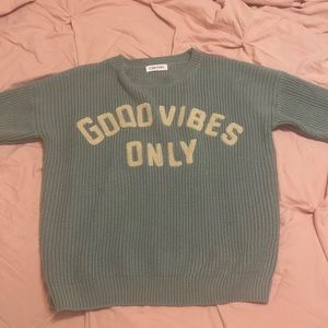 Oversized good vibes only sweater